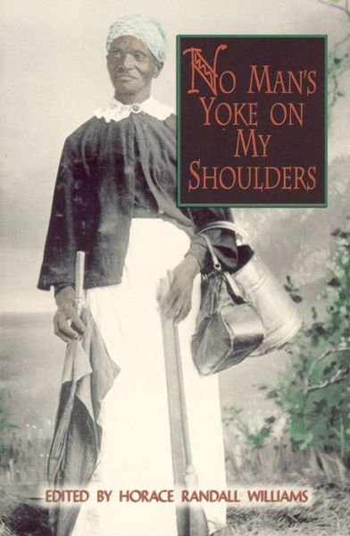 Cover for No Man's Yoke on My Shoulders (Paperback Book) (2006)
