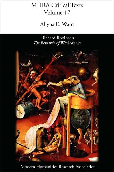 Cover for Allyna E Ward · Richard Robinson, 'the Rewarde of Wickednesse' (Paperback Book) (2009)