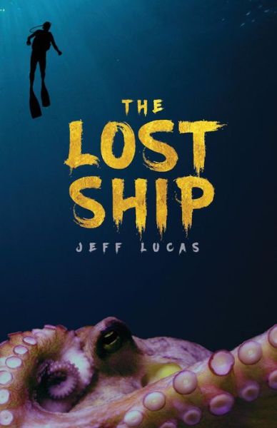 Cover for Jeff Lucas · The Lost Ship (Paperback Book) (2021)