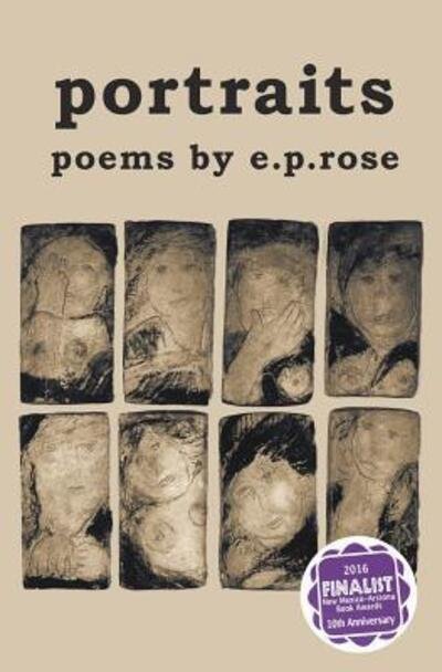 Cover for E P Rose · Portraits (Paperback Bog) (2016)