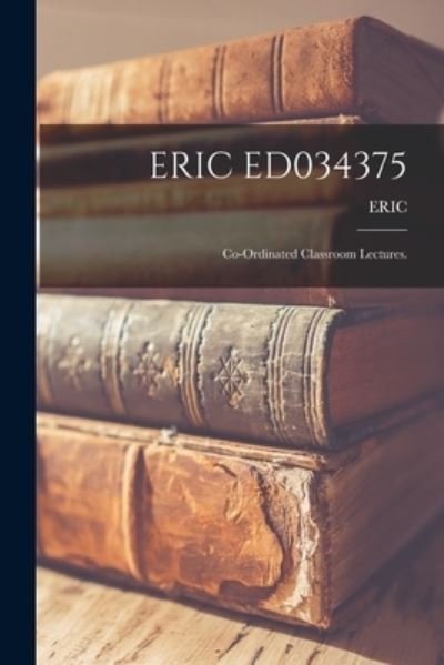Cover for Eric · Eric Ed034375 (Paperback Bog) (2021)