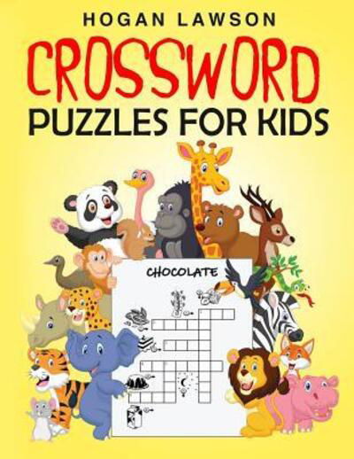Cover for Hogan Lawson · Crossword Puzzles for Kids (Taschenbuch) (2019)