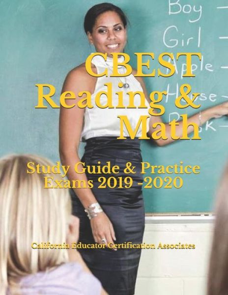 Cover for California Educator Certific Associates · CBEST (Reading &amp; Math) (Paperback Book) (2019)