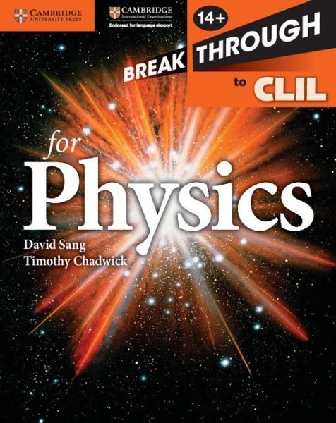 Cover for David Sang · Breakthrough to CLIL for Physics Age 14+ Workbook (Paperback Bog) (2013)