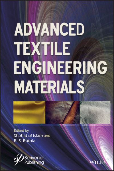 Cover for S Ul-Islam · Advanced Textile Engineering Materials - Advanced Material Series (Hardcover Book) (2018)