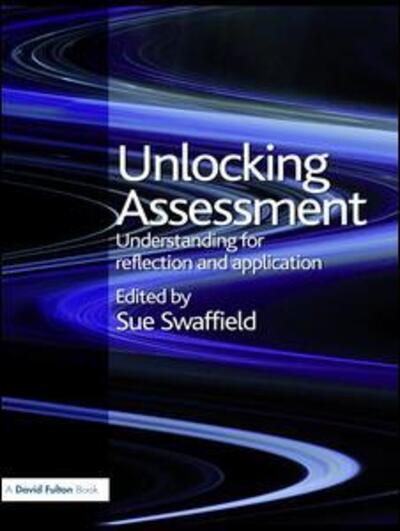 Unlocking Assessment: Understanding for Reflection and Application - Unlocking Series (Inbunden Bok) (2015)