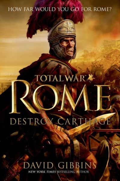 Cover for David Gibbins · Total War Rome: Destroy Carthage (Paperback Book) [Reprint edition] (2014)