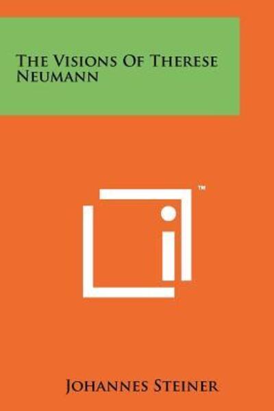 Cover for Johannes Steiner · The Visions of Therese Neumann (Paperback Book) (2012)