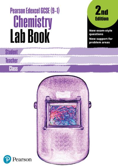 Cover for Edexcel GCSE Chemistry Lab Book, 2nd Edition: KS3 Lab Book Gen 1 - Edexcel (9-1) GCSE Science 2016 (Paperback Book) (2018)