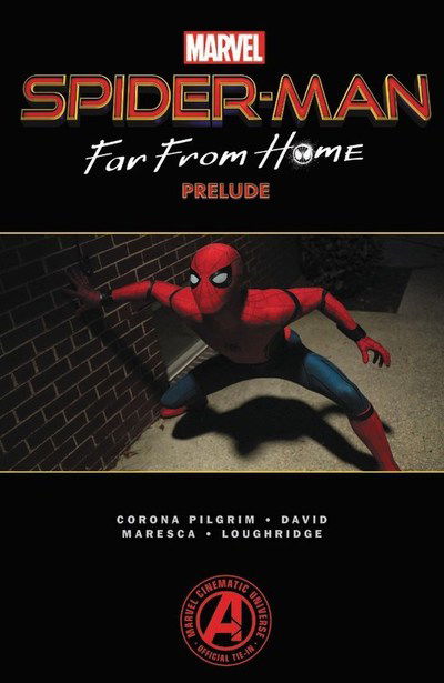 Spider-man: Far From Home Prelude - Will Corona Pilgrim - Books - Marvel Comics - 9781302917852 - June 4, 2019