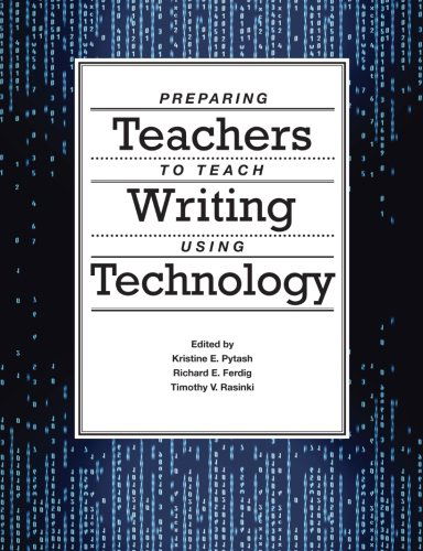 Preparing Teachers to Teach Writing Using Technology - Kristine E. Pytash - Books - lulu.com - 9781304351852 - September 20, 2013
