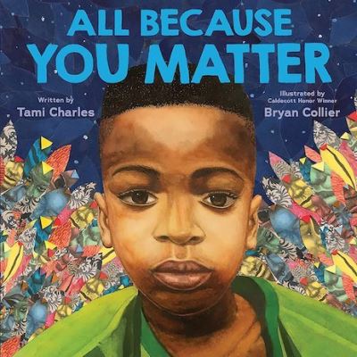 Cover for Tami Charles · All Because You Matter (Hardcover Book) (2020)