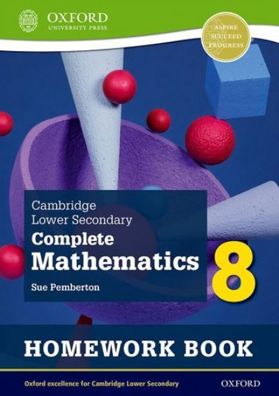 Cover for Sue Pemberton · Cambridge Lower Secondary Complete Mathematics 8: Homework Book - Pack of 15 (Second Edition) - Cambridge Lower Secondary Complete Mathematics 8 (Taschenbuch) [2 Revised edition] (2021)