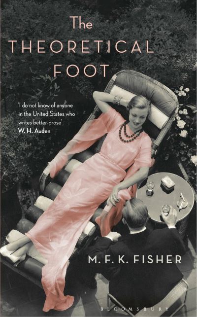 Cover for M. F. K. Fisher · The Theoretical Foot (Book) (2016)