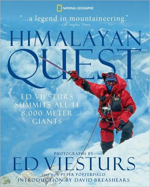 Cover for Ed Viesturs · Himalayan Quest: Ed Viesturs Summits All Fourteen 8,000-Meter Giants (Taschenbuch) (2009)