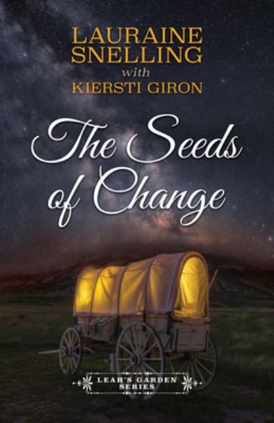 Cover for Lauraine Snelling · Seeds of Change (Bog) (2021)