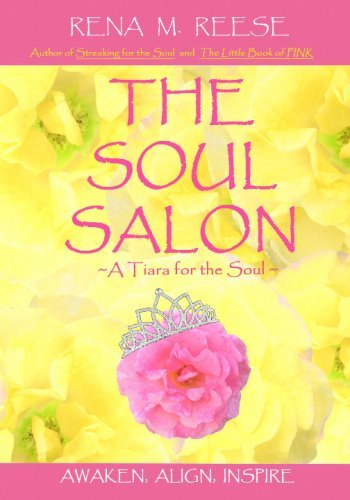 Cover for Rena M. Reese · The Soul Salon: a Tiara for the Soul (Pocketbok) (2008)