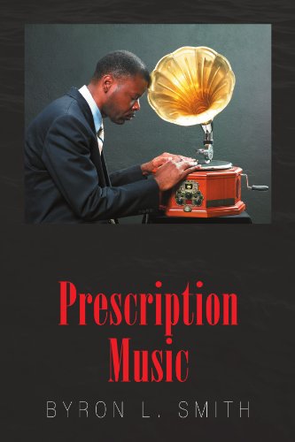 Cover for Byron L Smith · Prescription Music (Paperback Bog) (2008)