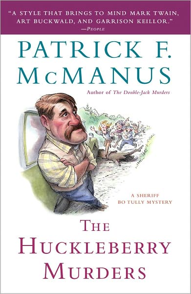 Cover for Patrick F McManus · The Huckleberry Murders - Sheriff Bo Tully Mysteries (Paperback Book) [Reprint edition] (2011)