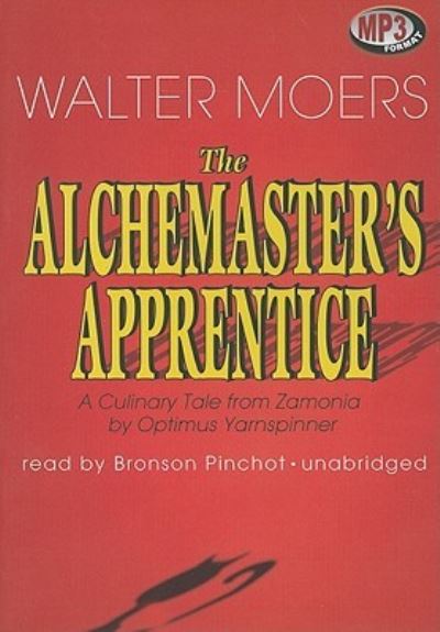 Cover for Walter Moers · The Alchemaster's Apprentice (CD) (2011)