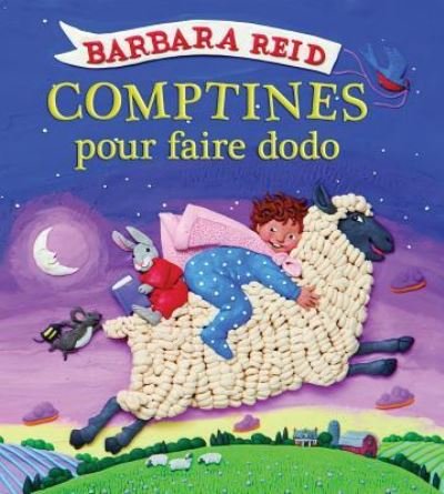 Cover for Barbara Reid · Comptines Pour Faire Dodo (Hardcover Book) (2015)