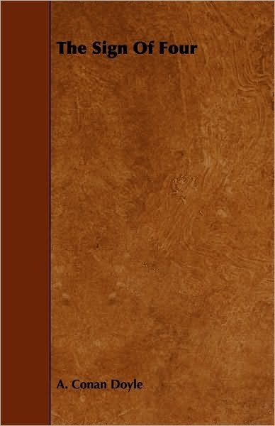 Cover for A. Conan Doyle · The Sign of Four (Pocketbok) [Reprint edition] (2009)