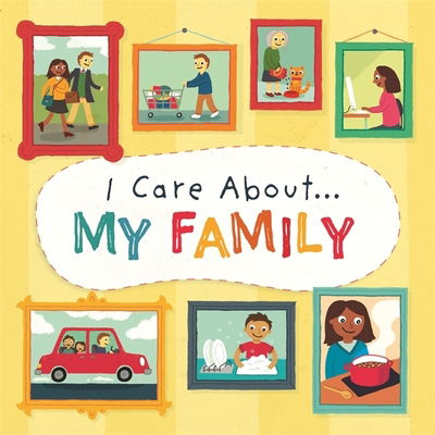 Cover for Liz Lennon · I Care About: My Family - I Care About (Gebundenes Buch) (2020)