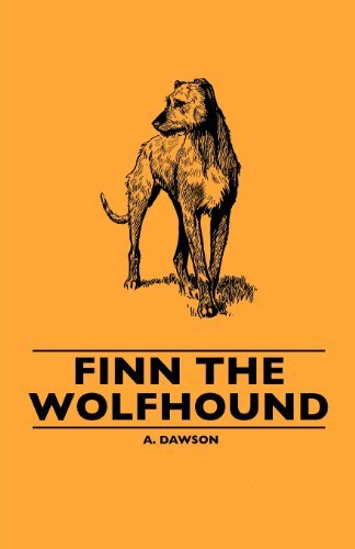Cover for A. Dawson · Finn the Wolfhound (Taschenbuch) (2010)