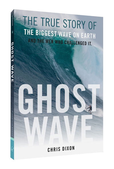 Ghost Wave - Chris Dixon - Other -  - 9781452155852 - September 20, 2016