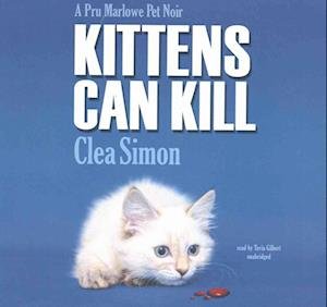 Cover for Clea Simon · Kittens Can Kill Lib/E (CD) (2016)