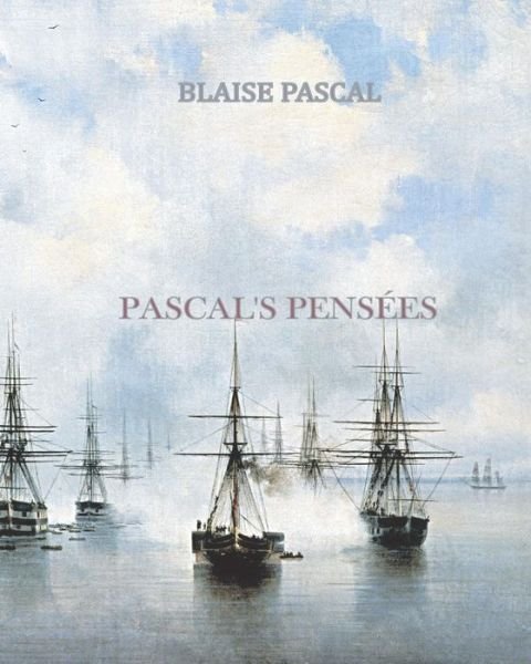 Cover for Blaise Pascal · Pascal's Pensees (Taschenbuch) (2010)