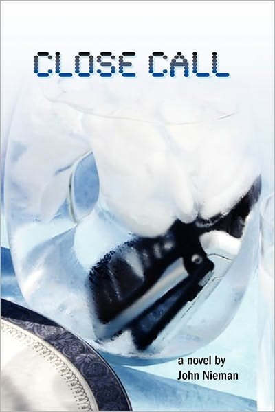Cover for John Nieman · Close Call (Paperback Book) (2011)