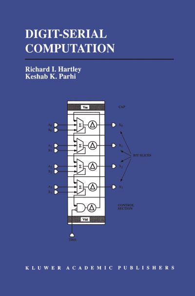 Cover for Richard Hartley · Digit-Serial Computation - The Springer International Series in Engineering and Computer Science (Taschenbuch) [Softcover reprint of the original 1st ed. 1995 edition] (2012)