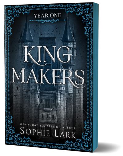 Cover for Sophie Lark · Kingmakers: Year One - Kingmakers (Paperback Book) (2024)