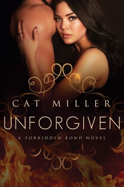 Cover for Cat Miller · Unforgiven - Forbidden Bond (Paperback Book) (2014)