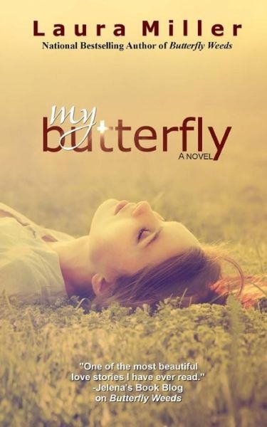 Cover for Laura Miller · My Butterfly (Paperback Book) (2013)