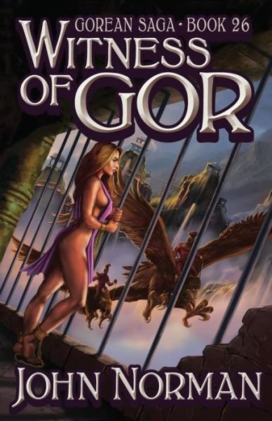 Cover for John Norman · Witness of Gor - Gorean Saga (Paperback Book) (2014)