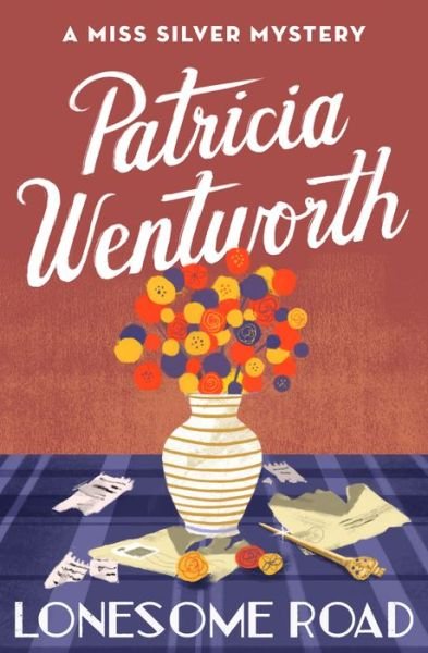 Cover for Patricia Wentworth · Lonesome Road (Book) (2017)