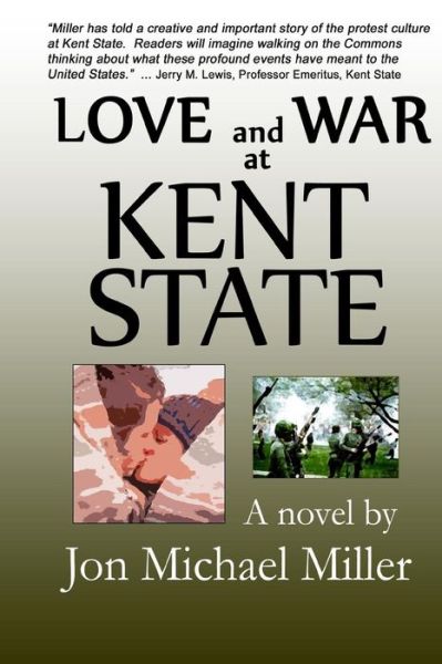 Cover for Jon Michael Miller · Love and War at Kent State (Paperback Book) (2015)