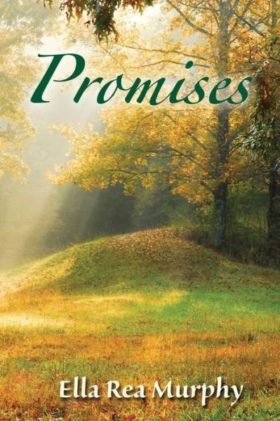 Cover for Ella Rea Murphy · Promises (Paperback Book) (2015)