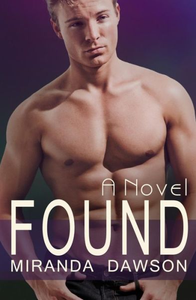 Cover for Miranda Dawson · Found (Paperback Book) (2015)