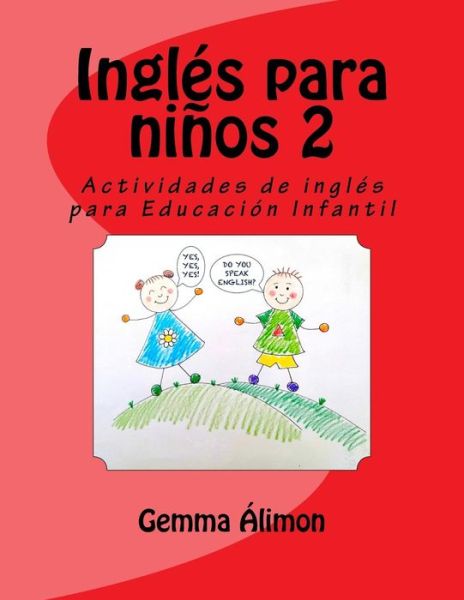 Cover for Gemma Alimon · Ingles para ninos 2 (Pocketbok) (2015)