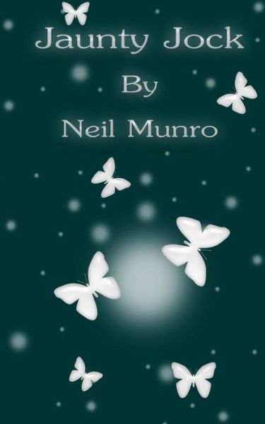 Cover for Neil Munro · Jaunty Jock (Paperback Book) (2015)