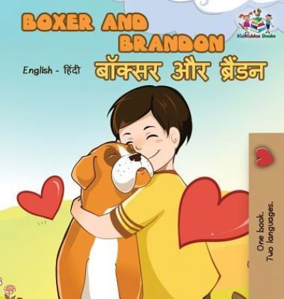 Cover for Kidkiddos Books · Boxer and Brandon (Hardcover Book) (2019)