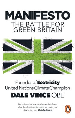 Cover for Dale Vince · Manifesto: The Battle for Green Britain (Paperback Book) (2023)