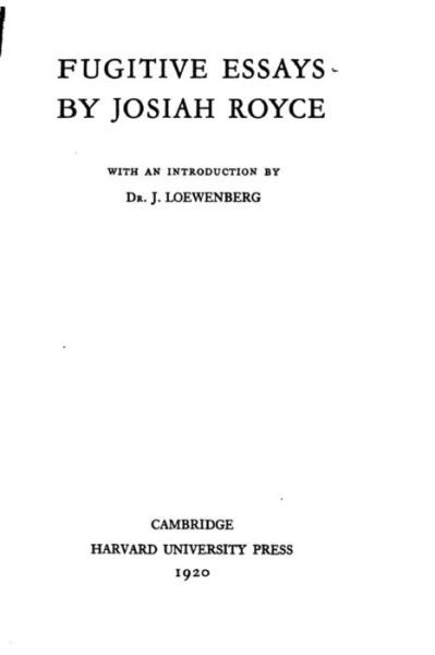 Cover for Josiah Royce · Fugitive Essays (Paperback Book) (2016)