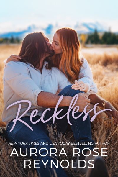 Cover for Aurora Rose Reynolds · Reckless - Adventures in Love (Paperback Book) (2022)