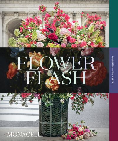 Cover for Lewis Miller · Flower Flash (Hardcover Book) (2021)