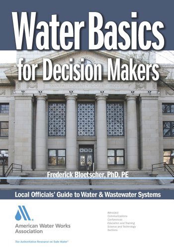 Cover for Frederick Bloetscher · Water Basics for Decision Makers (Paperback Book) (2009)