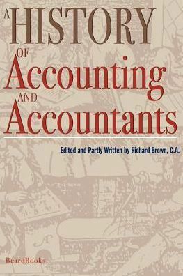 Cover for Richard Brown · A History of Accounting and Accountants (Paperback Book) (1905)